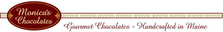 Monica's Chocolates : Gourmet Chocolates, Handcrafted in Lubec, Maine